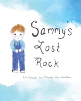 Sammy's Lost Rock 1646281616 Book Cover