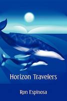Horizon Travelers 1456717073 Book Cover