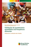 Validação de questionário quantitativo de frequência alimentar 6203469963 Book Cover