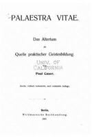 Palaestra Vitae, Das Altertum ALS Quelle Praktischer Geistesbildung 1271875896 Book Cover