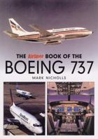 The Airliner World Book of the Boeing 747 0946219680 Book Cover