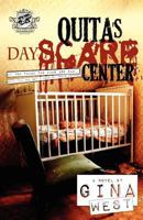 Quita's DayScare Center 0984303014 Book Cover