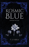 Kosmic Blue B0GRR16J9Q Book Cover