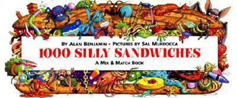 1,000 Silly Sandwiches (Mix & Match Book) 0671898302 Book Cover