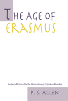 The Age of Erasmus 9354842852 Book Cover