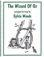 The Wizard of Oz Arranged for Harp 0936661194 Book Cover