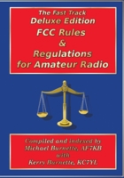 Fast Track Deluxe Edition FCC Rules & Regulations for Amateur Radio B0C2SPKDMC Book Cover