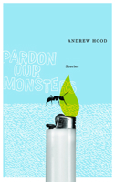 Pardon Our Monsters 155065232X Book Cover