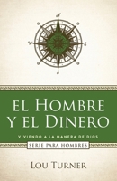 El hombre y dinero 1952943833 Book Cover