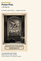 Peter Pan: A Clearview Large Print Edition (Clearview Editions) 1608888088 Book Cover