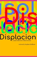 Displacion B09GTDP1M1 Book Cover