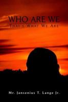 Who Are We 1425700519 Book Cover