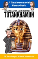 Tutankhamun: Howard Carter And The Search For Tutankhamun B09TGJJQVF Book Cover