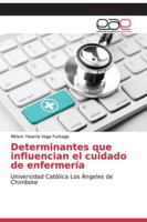 Determinantes que influencian el cuidado de enfermería 6200332436 Book Cover