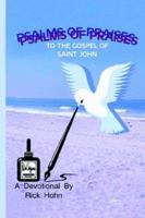 Psalms of Praises to the Gospel of Saint John 1589301390 Book Cover
