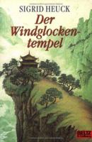 Der Windglockentempel 3407788223 Book Cover