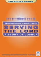 Serving the Lord: A Study of Joshua 185792889X Book Cover