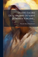 Diario Sagro Dell'ordine De'servi Di Maria Virgine... 1024320723 Book Cover