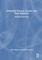 Statistical Process Control and Data Analytics 1032573716 Book Cover