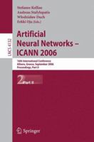 Artificial Neural Networks - ICANN 2006: 16th International Conference Athens, Greece, September 10-14, 2006 Proceedings, Part II