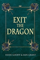 Exit the Dragon B09GQGMNFZ Book Cover