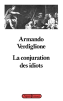 La conjuration des idiots 2246471915 Book Cover