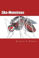 Zika-Monstruos 1539933105 Book Cover