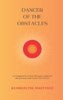 Dancer of the Obstacles B0C6W6Z9TM Book Cover