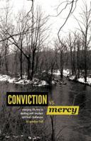 Conviction Versus Mercy 0985005920 Book Cover