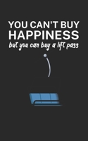You cant buy happiness but you can buy a lift pass: Notebook for skiers on the ski slope. 120 pages with page numbers. For notes or planning apr�s ski. 167843728X Book Cover
