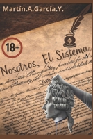 Nosotros, el sistema: Dinero (Spanish Edition) B0DYYGFYM3 Book Cover