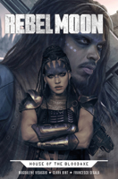 Rebel Moon: House of the Bloodaxe 1787740625 Book Cover