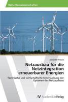 Netzausbau Fur Die Netzintegration Erneuerbarer Energien 3639478231 Book Cover