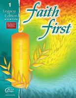 Faith 1st - Grade 1, Legacy Edition 0782910637 Book Cover