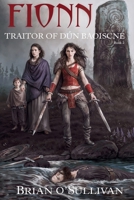 Fionn: Traitor of Dún Baoiscne 0994106289 Book Cover