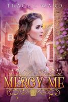 Mercy Me 0995891443 Book Cover