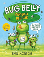 Froggy Rescue (Bug Belly) B0FH5NKH9R Book Cover