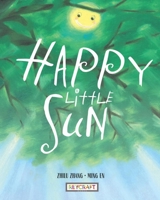 Happy Little Sun 1478868473 Book Cover