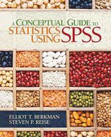 A Conceptual Guide to Statistics Using SPSS 1412974062 Book Cover