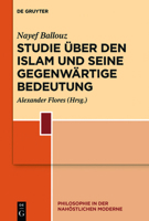 Studie �ber Den Islam Und Seine Gegenw�rtige Bedeutung 3110701529 Book Cover