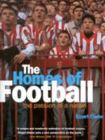 The Homes of Football: Passion of a Nation 0316647985 Book Cover