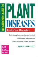 The Gardener's Guide to Plant Diseases 0882662740 Book Cover
