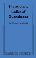 The Modern Ladies of Guanabacoa 0573660425 Book Cover