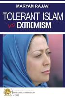 Tolerant Islam vs. Extremism 2955429511 Book Cover