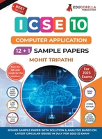ICSE Class X -Computer Application Sample Paper Book 12 ]1 Sample Paper According to the latest syllabus prescribed by CISCE 9355564929 Book Cover