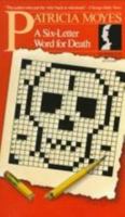 A Six-Letter Word for Death 0805002448 Book Cover