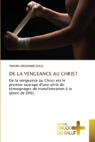 de la Vengeance Au Christ (French Edition) 6206168808 Book Cover
