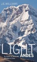 Light of the Andes 1515438988 Book Cover