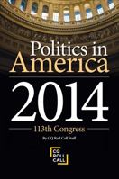 Politics in America: 113th Congress 1452277834 Book Cover