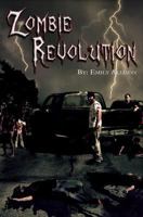 Zombie Revolution 1495393224 Book Cover
